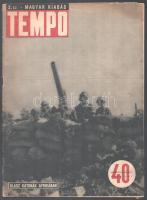 cca 1928-42 vegyes újság tétel, össz. 9 db, közte Tempo magyar kiadásának 4 lapszáma II. világháború...