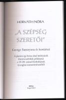 Horváth Nóra: ,,A szépség szeretői". George Santayana és kortársai. Ikonológia és Műértelmezés ...