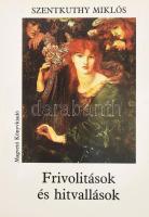 Szentkuthy Miklós: Frivolitások és hitvallások. A szerző, Szentkuthy Miklós (1908-1988) író által Mohás Lívia (1928-2024) pszichológus, József Attila-díjas írónak DEDIKÁLT példány, dátumozott példány. Bp., 1988, Magvető. Első kiadás. Kiadói papírkötés.