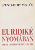 Szentkuthy Miklós: Euridiké nyomában. Szent Orpheus Breviáriumának töredékben maradt V. kötete. A szöveget gondozta, sajtó alá rendezte: Tompa Mária. A szerkesztő, a Szentkuthy-hagyaték kezelője, Tompa Mária (1936- ) által Mohás Lívia (1928-2024) pszichológus, József Attila-díjas írónak DEDIKÁLT példány, dátumozott példány. Bp.,1993., Magvető. Első kiadás. Kiadói papírkötés.