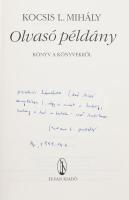 Kocsis L. Mihály: Olvasó példány. Könyv a könyvekről. A szerző, Kocsis L. Mihály (1943 - ) író, újsá...