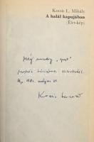 Kocsis L. Mihály: A halál kapujában. (Élet-kép.) A szerző, Kocsis L. Mihály (1943 - ) író, újságíró ...