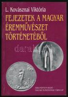 L. Kovásznai Viktória: Fejezetek a Magyar Éremművészet Történetéből. Argumentum Kiadó / Magyar Numizmatikai Társulat, Budapest, 1999.