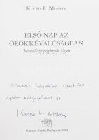 Kocsis L. Mihály: Első nap az örökkévalóságban. Korkollázs pogányok idején. A szerző, Kocsis L. Mihá...