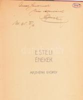 Majthényi György: Esteli énekek. DEDIKÁLT! Félvászon kötés, kopottas állapotban. A dedikáció címzett...