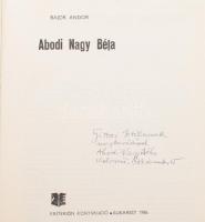 Bajor Andor: abodi Nagy Béla. DEDIKÁLT! Bukarest, 1986, Kriterion. Kiadói egészvászon kötés, sérült ...