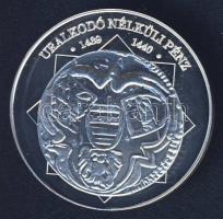 DN "A magyar nemzet pénzérméi - Uralkodó nélküli pénz" Ag emlékérem 10g T:PP