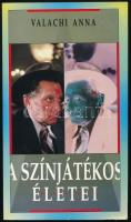 Valachi Anna: A színjátékos életei. Főszerepben: Őze Lajos. A szerző, Valachi Anna (1948-2018) író, irodalomtörténész által Mohás Lívia (1928-2024) pszichológus, József Attila-díjas írónak DEDIKÁLT példány. Bp.,1983,Hunga-Print. Kiadói papírkötés.