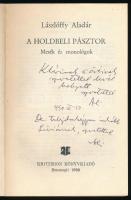 Lászlóffy Aladár: A holdbeli pásztor. Mesék és monológok. A szerző, Lászlóffy Aladár (1937-2009) Kos...