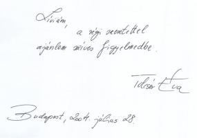 Magyar Írószövetség Budapest. Szerk.: Tölcsér Éva. A szerkesztő, Tölcsér Éva által Mohás Lívia (1928...