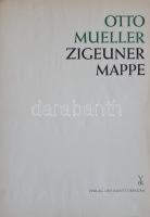 Mueller, Otto: 
Zigeuner Mappe. (Bevezető tanulmány: Walther Scheidig.)
[Drezda] Dresden, (1958). ...