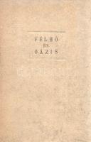 Passuth László: 
Felhő és oázis. [Regény.]
(Budapest, 1946). Bibliotheca Officina (Officina Nyomda...