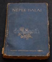 1947 Vig Rudolf: Népek dalai daloskönyv Bencze László rajzaival a Budapest Székesfőváros Irodalmi Intézet kiadásában, látványos külső sérülésekkel