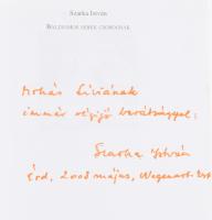 Szarka István 6 műve: Nem lettél tengerész, Virágöböl, A bíbor oroszlán, Szender a holdudvarban, Tal...