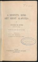 Dr. Arányi E.: A szervita rend hét szent alapítója. Soulier és Spörr szervita atyák francia és német...