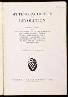 Wulffen, Erich u.a. (Hrsg.).:Sittengeschichte der Revolution. Wien, Leipzig, Kulturforschung. 351p. ...