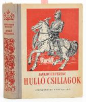 Jankovich Ferenc: Hulló csillagok. (Dedikált!) Bp., 1951, Szépirodalmi Könyvkiadó. Első kiadás. Kiadói félvászon-kötés, minimálisan sérült borítóval. A szerző, Jankovich Ferenc (1907-1971) Kossuth-, József Attila- és Baumgarten-díjas költő, író, műfordító által dedikált példány.