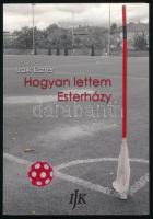 Laik Eszter: Hogyan lettem Esterházy. A szerző, Laik Eszter (1973-) író, újságíró által Mohás Lívia (1928-2024) pszichológus, József Attila-díjas írónak DEDIKÁLT példány. hn., 2014, Irodalmi Jelen Könyvek. Kiadói papírkötés.