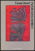 Tornai József: A sikoltozó rózsa. A szerző, Tornai József (1927-2020) Kossuth- és József Attila-díjas költő, író, műfordító által Mohás Lívia (1928-2024) pszichológus, József Attila-díjas írónak DEDIKÁLT példány. Bp., 1995, Széphalom. Kiadói papírkötés.