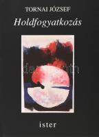Tornai József: Holdfogyatkozás. Rekviem L. E. halálára. A szerző, Tornai József (1927-2020) Kossuth- és József Attila-díjas költő, író, műfordító által Mohás Lívia (1928-2024) pszichológus, József Attila-díjas írónak DEDIKÁLT példány. Bp., 1999., Ister. Kiadói papírkötés.