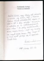 Ferdinandy György: Nézem az életemet. Elbeszélések. 
A szerző, Ferdinandy György (1935-2024) író, k...