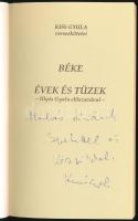 Kiss Gyula: Béke. Évek és tüzek. Illyés Gyula előszavával. A szerző, Kiss Gyula (1917-2003) író, köl...