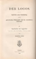 Aall, Anathon: 
Geschichte der Logosidee in der griechischen Philosophie - Geschichte der Logosidee...