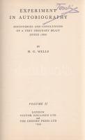 Wells, H(erbert) G(eorge):
Experiment in Autobiography Discoveries and Conclusions of a Very Ordina...