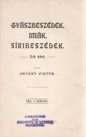 Szász Károly:
Élet a Halálban. Nagyobb és kisebb halotti beszédek és imádságok (1854-1893).
Budape...