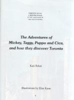 Rekai, Kati:
The Adventures of Mickey, Taggy, Puppo and Cica and How They Discover Toronto. Illustr...