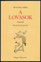 Bencsik Gábor: A lovasok. Álomjáték. Bencsik István rajzaival. [Bp.], 2013, Magyar Mercurius. Kiadói papírkötés, jó állapotban. szerző és a grafikus által aláírt, számozott (117./250) példány.