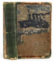Dr. Gáspár Ferenc: Hét év a tengeren. Egy tengerészorvos naplójából. Bp., [1903], Singer és Wolfner,...