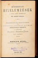 Fonyó Pál: Módszertani hitelemzések a rom. kath. népiskolák III. osztálya számára. Baja, 1881., Szer...
