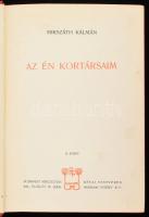 Mikszáth Kálmán: Az én kortársaim II. köt. Mikszáth Kálmán Munkái. Bp., 1908, Révai, 2 sztl. lev.+ 2...