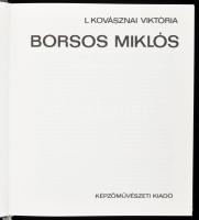 3 db könyv: Borsos Miklós: Visszanéztem félutamból. + B. Kéry Ilona: Kertem. Borsos Miklós rajzaival...