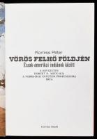 Korniss Péter: Vörös Felhő földjén. Észak-amerikai indiánok között. Robert D. Miewald bevezetőjével....