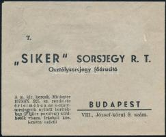 cca 1930-1940 ,,Siker Sorsjegy R.T. üzleti boríték, 11,5x9,5 cm