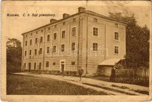 1916 Kozova, Kozowa; C. k. Sad powiatowy / district court (tear)
