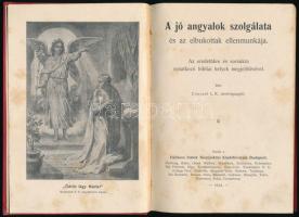 Conradi, [Ludwig Richard]: A jó angyalok szolgálata és az elbukottak ellenmunkája. Az eredetükre és ...