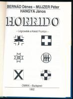 Bernád Dénes - Mujzer Péter - Hangya János: Horrido. Légicsaták a Keleti Fronton. Bp., 1992, OMIKK. ...