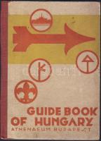 1933 Angol nyelvű Magyarország útikönyv a hátuljában térképmelléklettel, kiadja az Athenaeum Kiadó a Nemzetközi Cserkésztalálkozó alkalmából / Guide book to Hungary issued for the scout jamboree in English