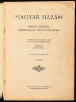 Dezső Lipót: Magyar hazám. Három cserkész barangolása Magyarországon. A magyar tanulók számára írta ...