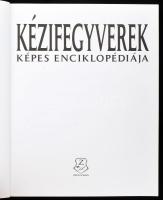 Martin J. Dougherty
Kézifegyverek képes enciklopédiája
Zrínyi Kiadó, 2019
482p