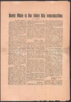 1919 Dunántúli: Károlyi Mihály és Kun (Kohn) Béla nemzetpusztítása. 1919. október. Sopron, Rábaközi-ny, kis sérülésekkel, hajtott, 4 p. Károlyi, Kun Béla, és kommunista ellenes 4 oldalas propaganda nyomtatvány, 41x29 cm