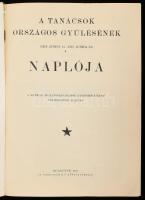 1919 A Tanácsok Országos Gyűlésének naplója. (1919. jun. 14 - 1919 jun. 23.) A munkás- és katonataná...