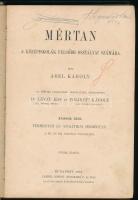 Ábel Károly: Mértan a középiskolák felsőbb osztályai számára. II. rész: Térmértan és analitikai síkm...