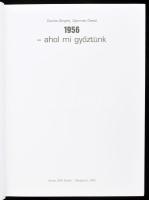 Csurka Gergely - Gyarmati Dezső: 1956 - Ahol mi győztünk. A ,,melbourne-i vérfürdő" igaz történ...