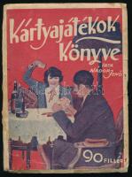 Nádor Jenő: Kártyajátékok könyve az alsóstól a rummyig. A ma divatos szórakoztató kártyajátékok ismertetése. Bp., [1927], Tolnai, 126+(2) p. Kiadói illusztrált papírkötés, kissé viseltes, sérült, javított borítóval, belül a lapok nagyrészt jó állapotban.