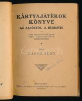 Nádor Jenő: Kártyajátékok könyve az alsóstól a rummyig. A ma divatos szórakoztató kártyajátékok isme...