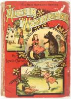 Caroll, Lewis: Alice in Wonderland. London, The Sunday School Union. Kiadói kartonált kötés, viseltes állapotban, tulajdonosi bejegyzéssel.